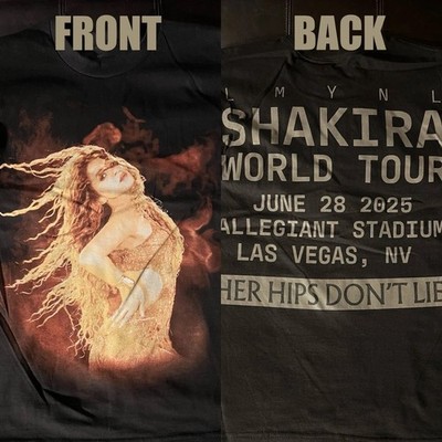 SALE 30% - Shakira Her Hips Don t Lie Tour Shirt Las Vegas Exclusive 2025 Shirt