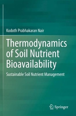 Thermodynamics of Soil Nutrient Bioavailability - 9783030768195