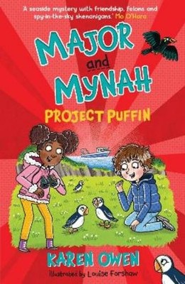 Karen Owen Major and Mynah: Project Puffin (Taschenbuch) Major and Mynah
