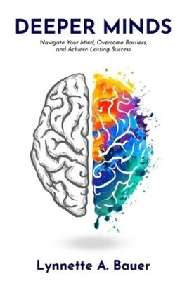 Lynnette A Bauer Deeper Minds (Taschenbuch) (US IMPORT)
