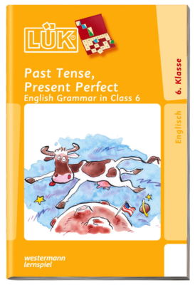 LÜK Buch Past Tense, Present Perfect English Grammar in Class 6 ab 11 Jahren 754