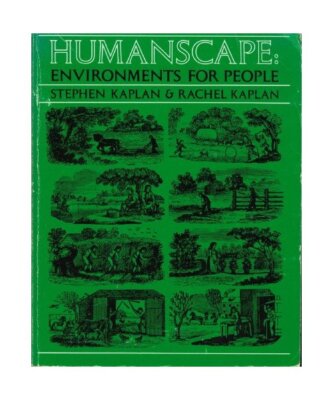 Humanscape: Environments for People, Kaplan, Stephen
