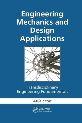 Engineering Mechanics and Design Applications Atila Ertas Taschenbuch Englisch