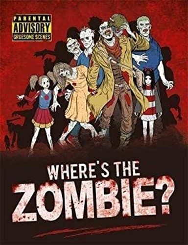 Where's The Zombie? : A Post Apokalyptisch Zombie Search And Finden Eine - Bild 1 von 2