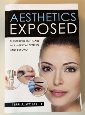 Aesthetics Exposed: Mastering Skin Care in a Medical Setting and Beyond