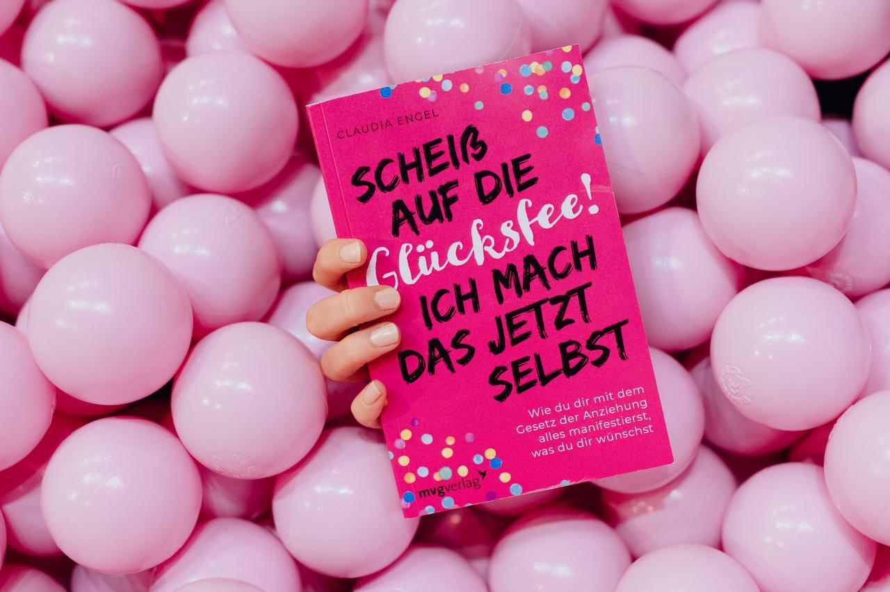 Thumbnail - Scheiß Auf Die Glücksfee Ich Mach Das Jetzt Selbst Claudia Engel