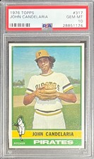 GEM MINT PSA 10 1976 TOPPS JOHN CANDELARIA ROOKIE #317 PIRATES POP 25