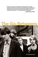 The Go-Betweens David Nichols Taschenbuch Kartoniert / Broschiert Englisch 2011