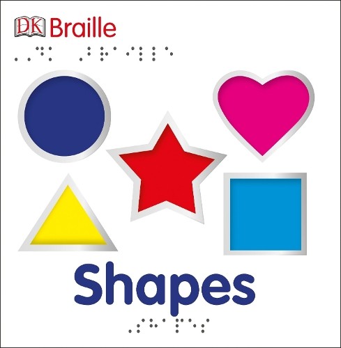 DK Braille: Shapes (Libro di cartone) DK Braille Books