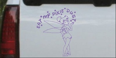 Tinkerbell Eat My Pixie Dust Car Truck Window Decal Sticker Purple 4.6X5.8