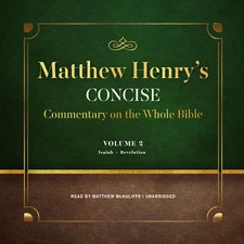 Matthew Henry's Concise Commentary on the Whole Bible, Vol. 2 by Matthew Henry 2