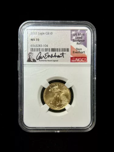 2022 $10 Gold Eagle NGC Graded MS 70 Don Everhart Hand Signed - Scuffy Slab