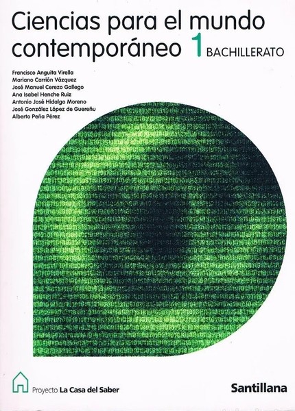 LIBRO DE TEXTO CIENCIAS MUNDO CONTEMPORANEO 1 BACHILLERATO SANTILLANA 2009