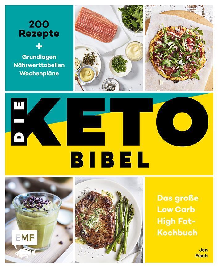 Thumbnail - Die Keto-bibel - Das Große Low Carb High Fat-kochbuch | Jen Fisch |