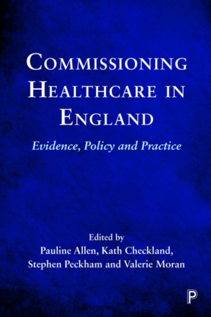 Commissioning Healthcare in England by Erica Gadsby, Ben Ritc... - - Image 4