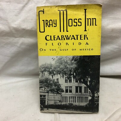 Vintage Gray Moss Inn Clearwater Florida Leaflet 