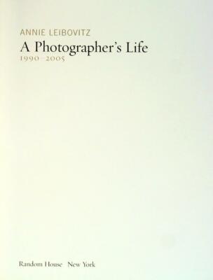 Annie Leibovitz Signed 1st Ed A Photographer's Life 1990-2005