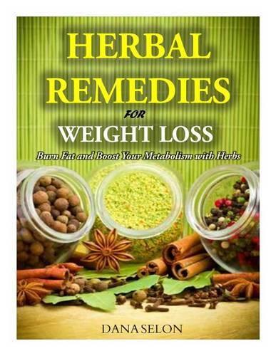 Dana Selon Herbal Remedies for Weight Loss (Paperback)