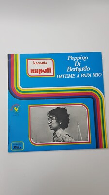 Peppino Di Bernardo - Gib mir Papa Mio