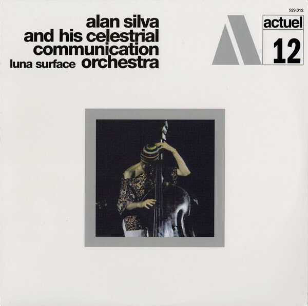 Alan Silva and his The Celestrial Communication Orchestra - Luna