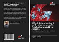 Isyaku Yarube | Effetti Delle Vitamine C Ed E Sul Sangue E Sulla Fisiologia...