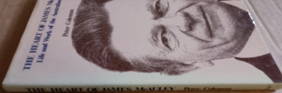 The Heart of James McAuley Life & work Australian Poet Peter Coleman HB DJ 1980 - image 2 of 4