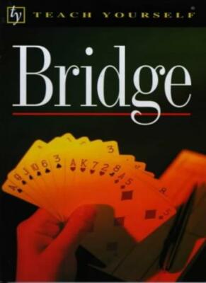 Bridge (Teach Yourself Leisure & Home Reference) By Terence Rees