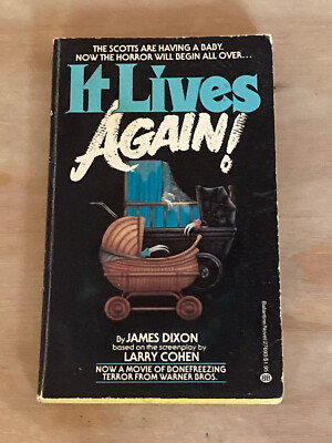 It Lives - AGAIN  - Softcover Book - Horror