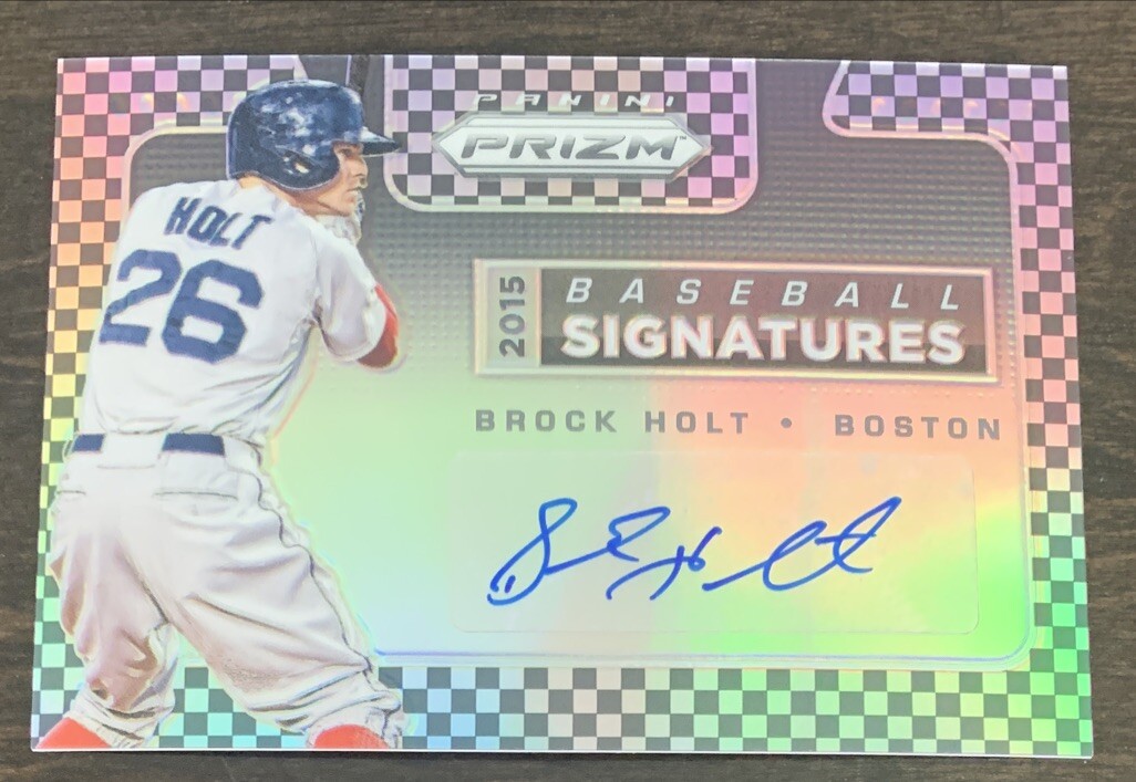 Brock HOLT🔥2015 Panini Prizm Signatures Checker Prizm Refractor AUTO #10 30/149