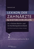 "Lexikon Der ZahnäRzte Und Kieferchirurgen Im \"Dritten Reich\" Und Im Nachk"