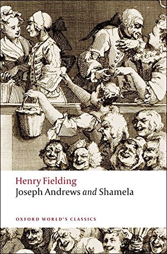 Joseph Andrews and Shamela n/e (Oxford World's Classics),Henry F