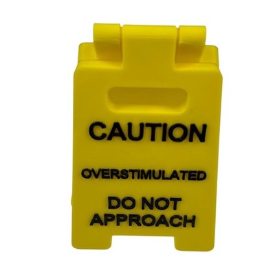 Caution Overstimulated Do Not Approach Mini Desk Sign Yellow Novelty Decor Sign