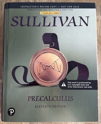 Sullivan Precalculus 11th Edition Annotated Instuctor's Edition Pearson Teacher