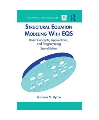 Structural Equation Modeling With EQS: Basic Concepts, Applications, and Program