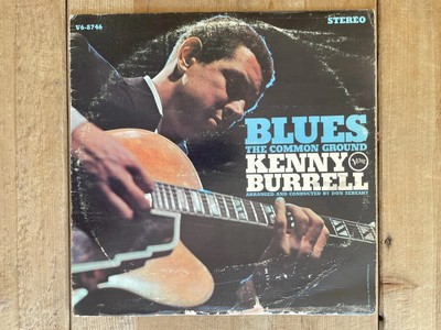 Kenny Burrell: Blues - The Common Ground vinyl LP VG 1968 Verve V6-8746 Stereo