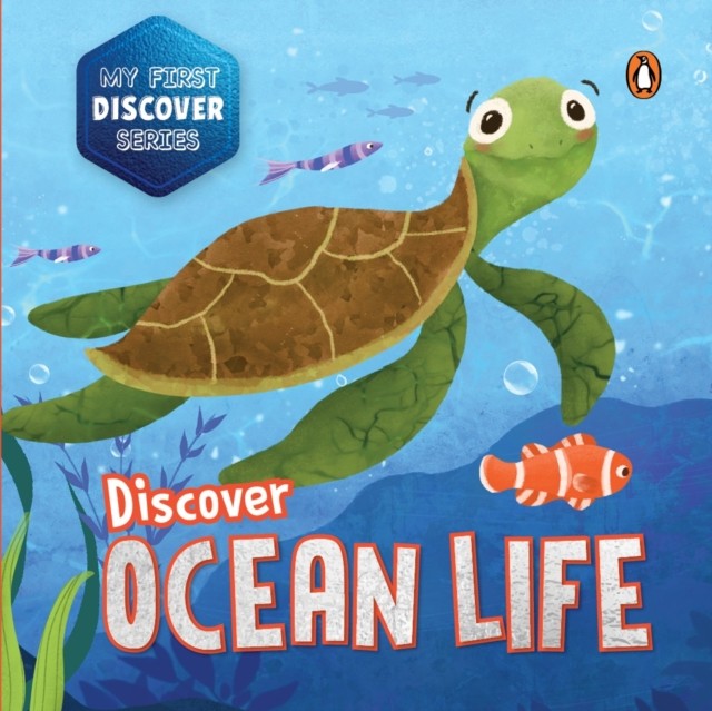 My First Discover Series Ocean Life