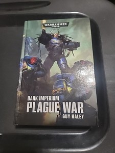 Warhammer 40K DARK IMPERIUM PLAGUE WAR Guy Haley Black Library Hardcover HC