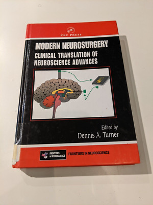 Modern Neurosurgery Clinical Translation of Neuroscience Advances