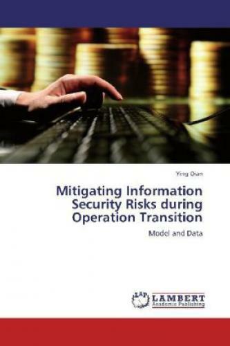 Thumbnail - Mitigating Information Security Risks During Operation Transition