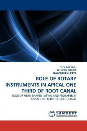 Thumbnail - Role Of Rotary Instruments In Apical One Third Of Root Canal Role Of