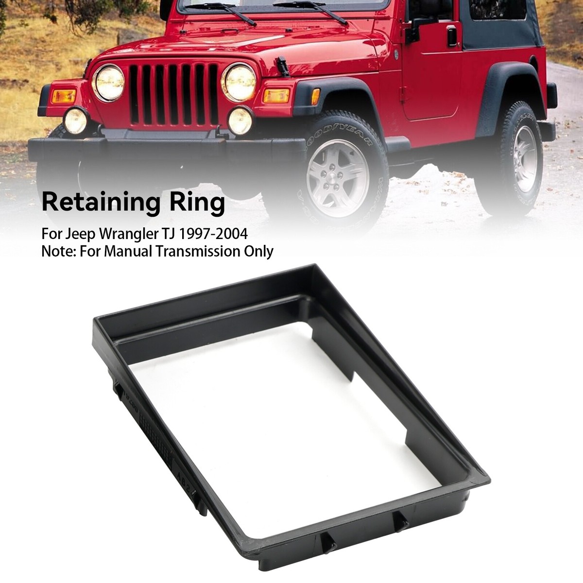 Transmission Shift Boot Bezel Manual Trans Fit Jeep Wrangler TJ