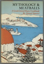 Greek Island Diary Cookbook MYTHOLOGY & MEATBALLS Daniel Spoerri Hardcover/DJ