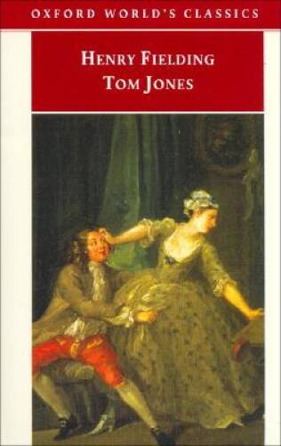 Tom Jones by Henry Fielding - Oxford World Classics Paperback Edition - GOOD