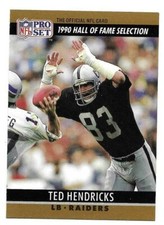 TED HENDRICKS 1990 PRO SET HALL OF FAME CARD NM-MT CONDITION