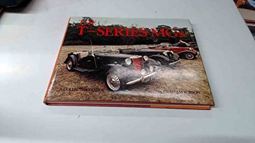 T-Series MG's (Collector's Guides) by Robson, Graham Hardback Book The Fast FreeFREE US DELIVERY | ISBN: 0900549513 | Quality Books