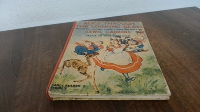 			Alice Through The Looking Glass, Lewis Carroll, Spring Books, Har		