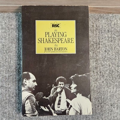 Playing Shakespeare John Barton PB RSC Acting Theatre Shakespeare Guide