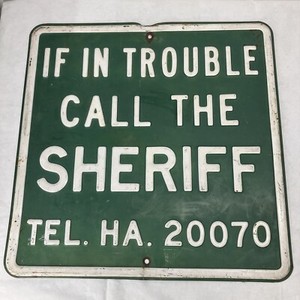 Vintage 24" x 24” Sheriff Police Law Enforcement Heavy Embossed Green Metal Sign