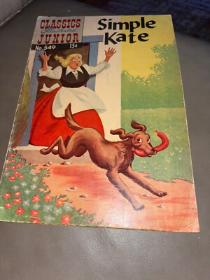SIMPLE KATE #549 (1958) - 4.0 VERY GOOD (CLASSICS ILLUSTRATED JUNIOR)