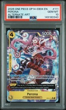 2026 ONE PIECE OP14-EB04-THE AZURE SEA'S SEVEN ALTERNATE ART 111 PERONA PSA 10